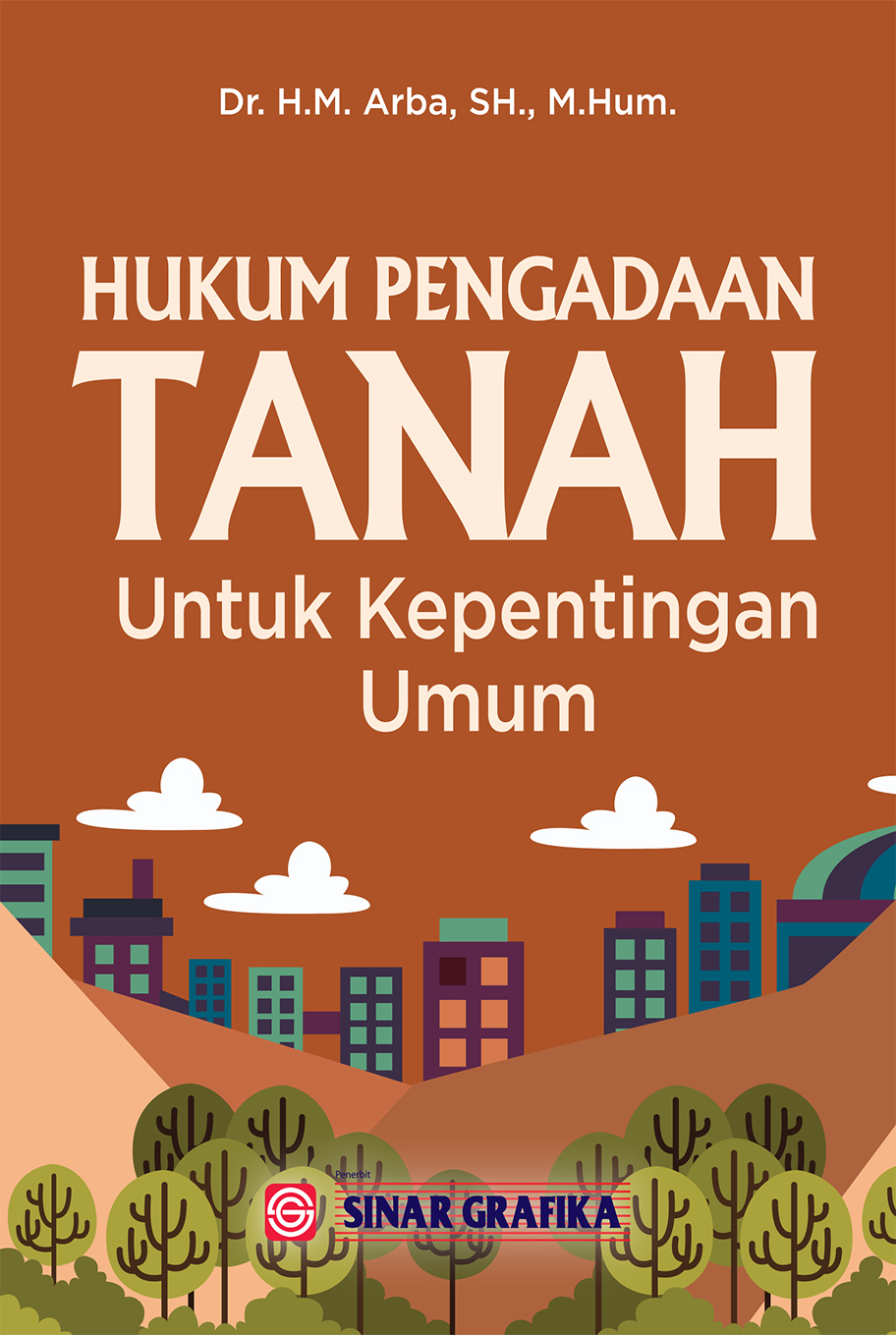 Hukum Pengadaan Tanah untuk Kepentingan Umum