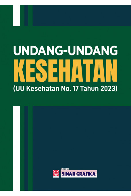 UU Kesehatan (UU RI No. 17 Tahun 2023)