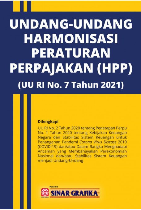 UU Harmonisasi Peraturan Perpajakan ( UU RI No.7 Thn 2021)