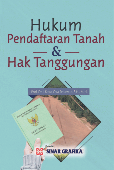 Hukum Pendaftaran Tanah dan Hak Tanggungan
