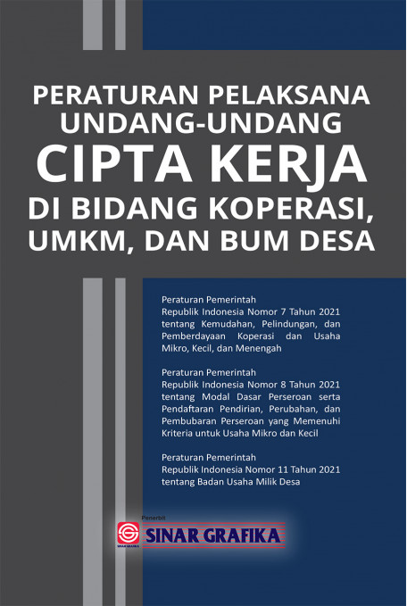 Peraturan Pelaksanaan UU Cipta Kerja di Bidang Koperasi , UMKM, dan Bumi Desa