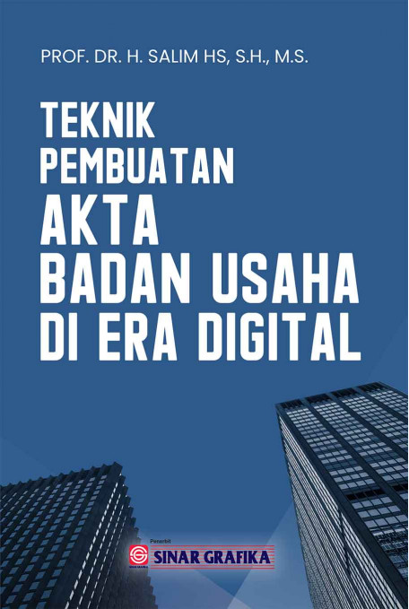 Teknik pembuatan akta badan usaha di era digital